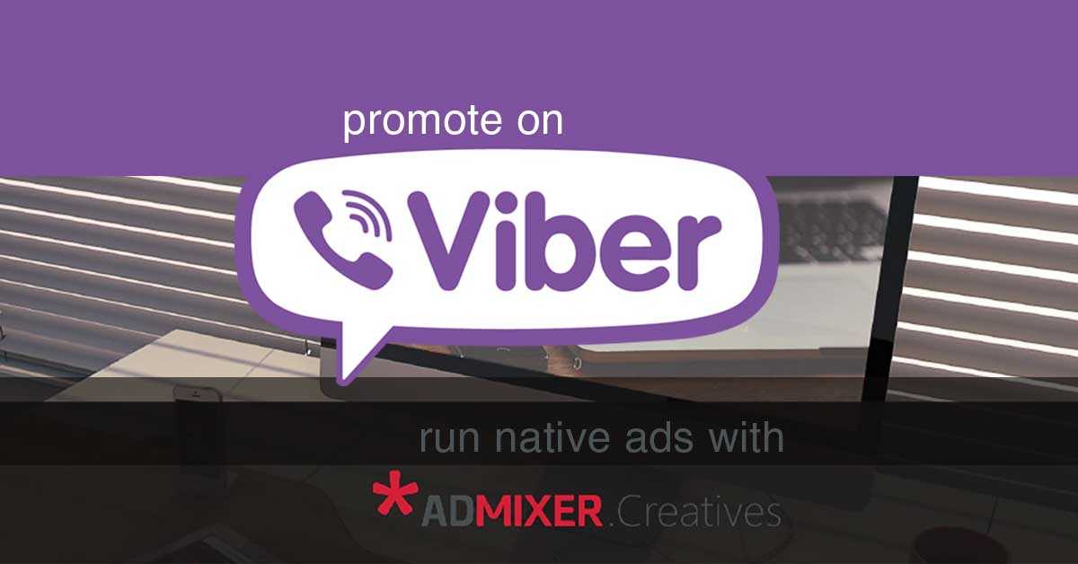 Viber ads now available through Admixer DSP 